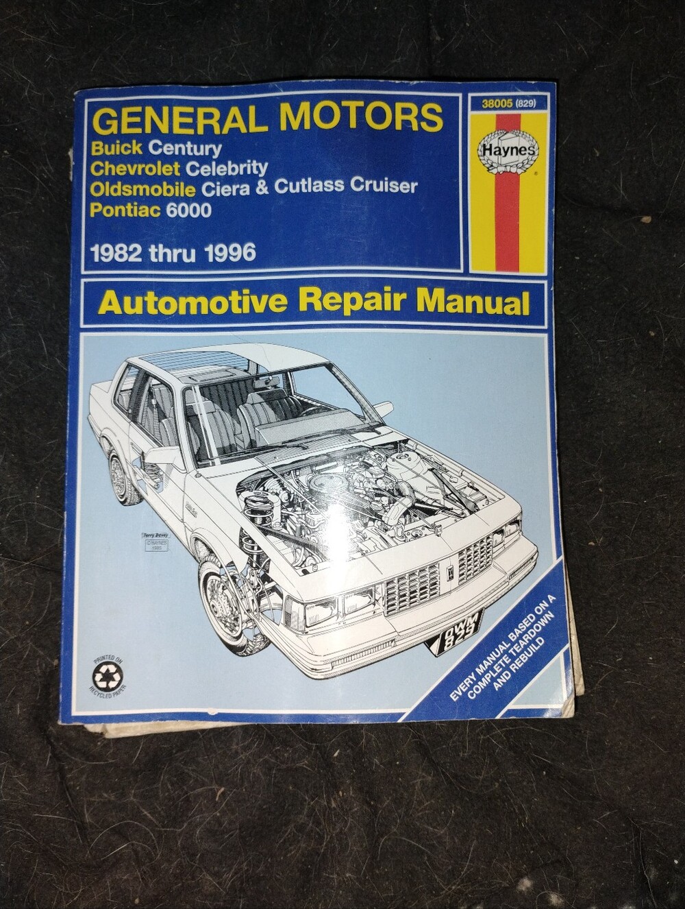 Haynes 82-89 GM A-Cars Century Celebrity Ciera Cutlass 6000 Repair Manual #829